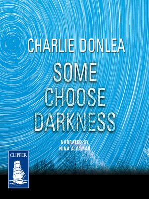 Some Choose Darkness - Audiobook